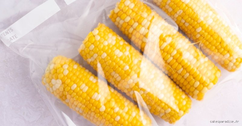 Comment congeler du maïs cuit sans perdre sa saveur : Le guide sans chichis