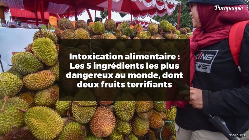 Quel est le légume le plus dangereux du monde ?