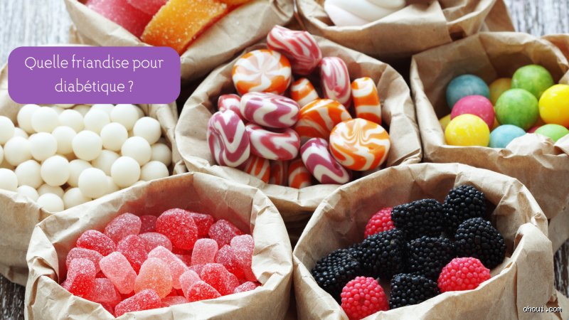 Quelle est une bonne friandise à offrir à un diabétique sans faire exploser sa glycémie ?