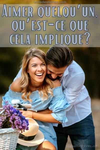 C'est quoi vraiment aimer quelqu'un ?