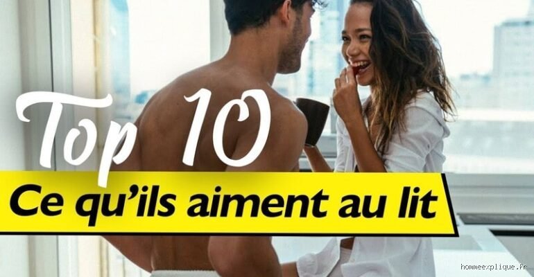 Qu'est-ce que les hommes aiment particulièrement pendant l'amour : entre mythes tenaces, lâcher-prise radical et désirs inavoués