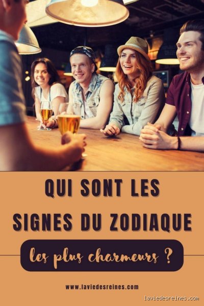 Quel est le signe le plus charmeur ?