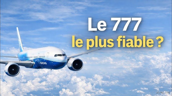 Pourquoi le 777 est-il si spécial et comment a-t-il redéfini l'aviation moderne sur le long-courrier ?