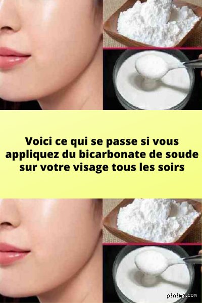 Quels sont les effets du bicarbonate de soude sur le visage ?