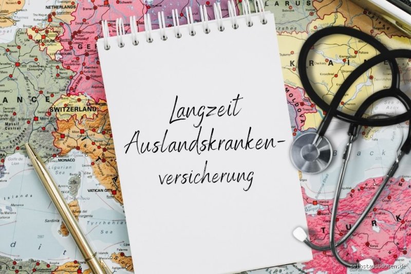 Wie lange ist eine Auslandskrankenversicherung gültig?