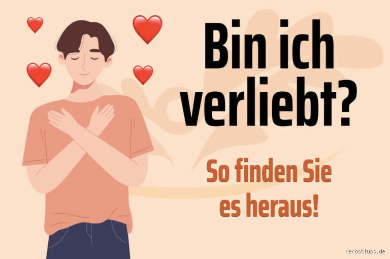 Bin ich in sie verliebt oder nicht?