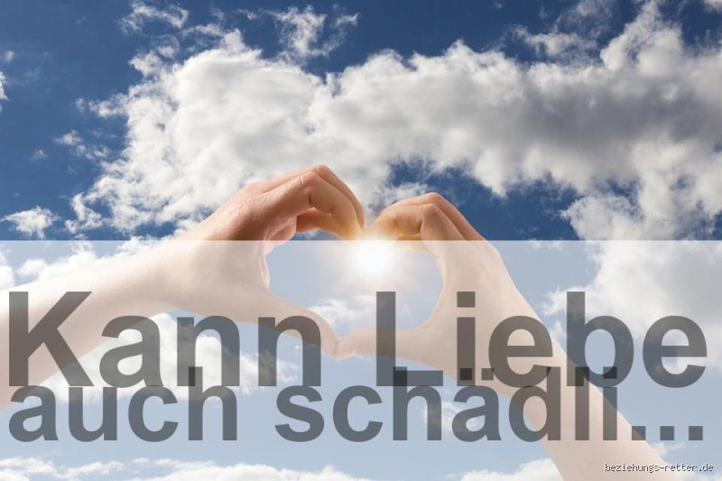Ist zu viel Liebe schädlich? Eine ehrliche Betrachtung