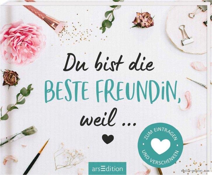 Warum beste Freundin?