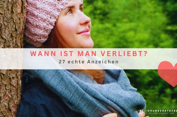 Warum ist man in jemanden verliebt?