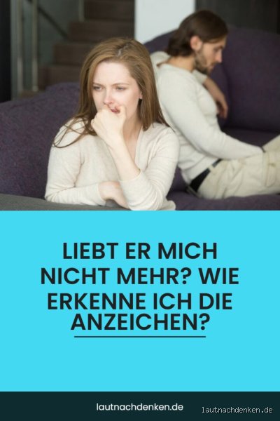 Warum liebt man jemanden nicht mehr? Über den langsamen Abschied aus der Liebe