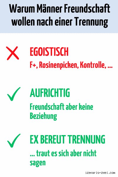Warum wollen Männer nach der Trennung Freundschaft?