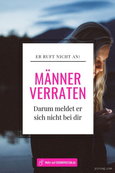 Was geht in Männern vor, wenn sie sich nicht melden?
