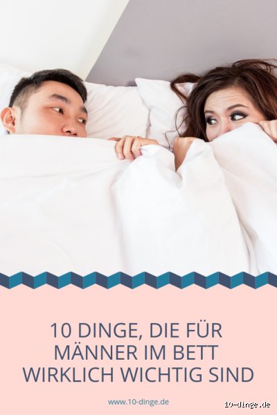 Was hört ein Mann gerne im Bett? – Ehrliche Worte, die wirklich ankommen