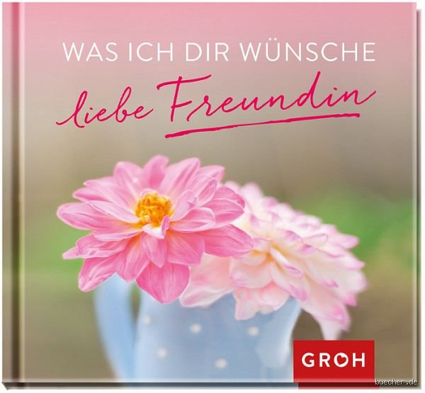 Was ich dir wünsche beste Freundin?