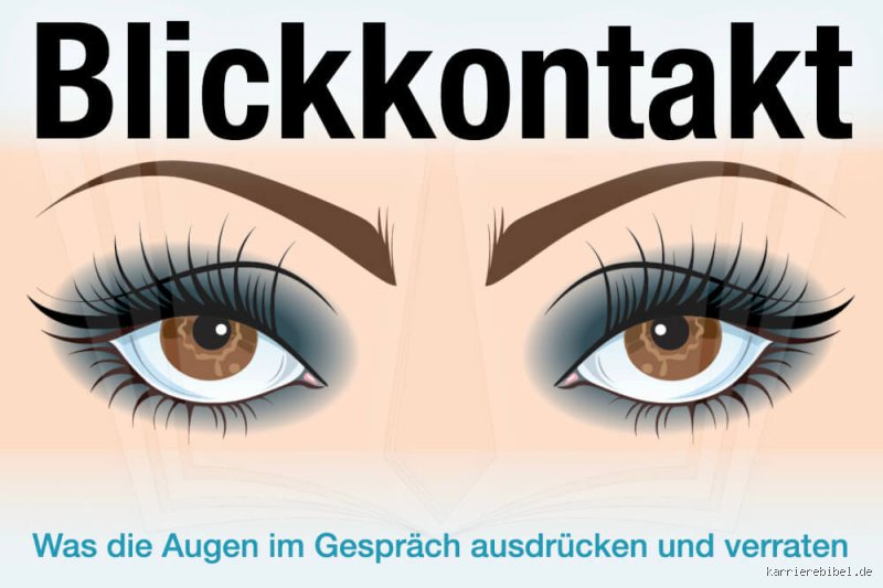 Was sagt ein langer Blickkontakt aus?