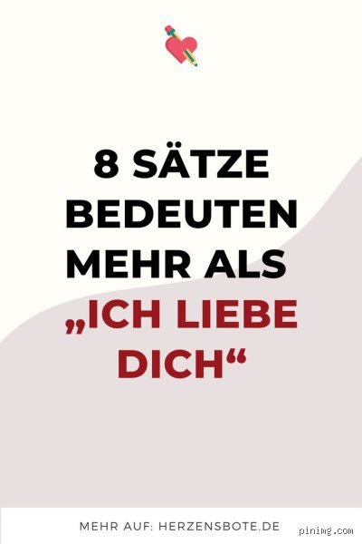 Warum "Ich liebe dich" oft nicht ausreicht und welche 4 Sätze bedeuten mehr als diese drei Worte?