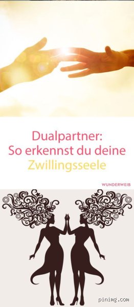 Wie erkenne ich meine Zwillingsseele? Anzeichen und tiefe Verbindungen