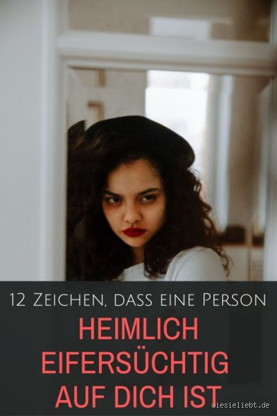 Muss es sein, dass Eifersucht immer laut ist? Die subtilen Zeichen, wie sich jemand verhält, der eifersüchtig ist