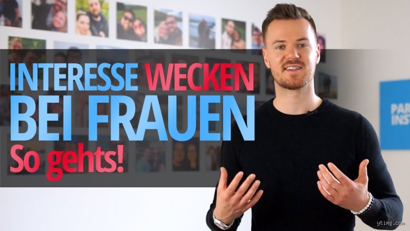 Wie wecke ich das Interesse einer Frau?
