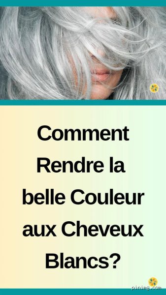 Comment faire quand on a quelques cheveux blancs ?