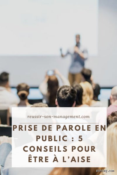 Comment être à l'aise pour parler ?