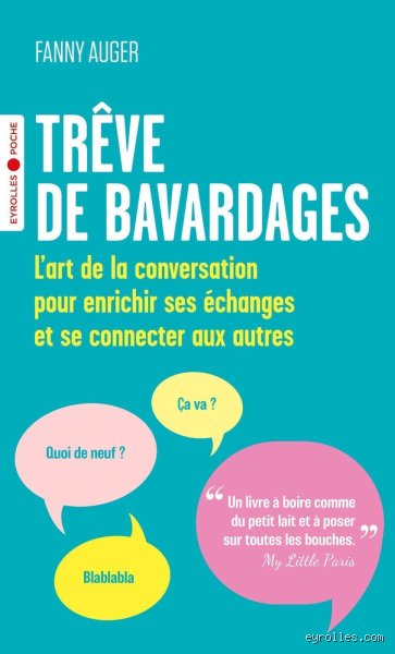 Quelles sont les conséquences du bavardage ?