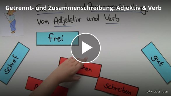 Wann schreibt man Adjektiv und Verb getrennt? Ein Leitfaden zur Rechtschreibung