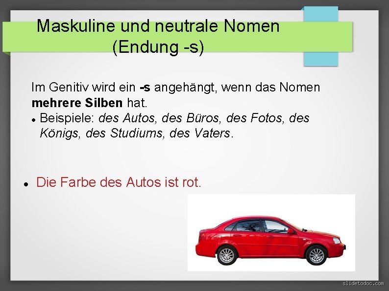 Wann wird ein S angehängt?