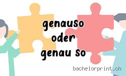 Was bedeutet genau so?