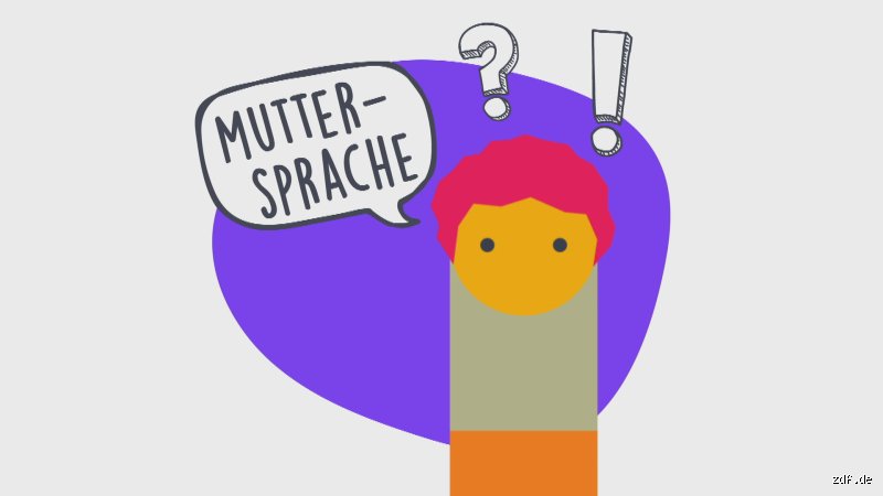 Was gilt als Muttersprache? Definition und linguistische Realität