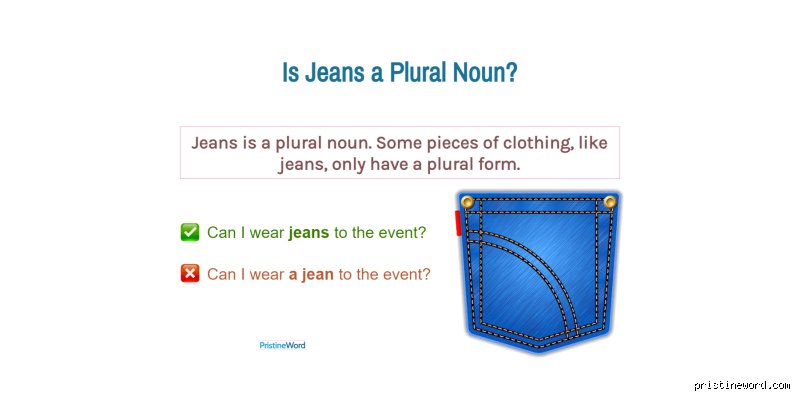 Was ist der Plural von Jeans? Eine tiefgründige Erklärung