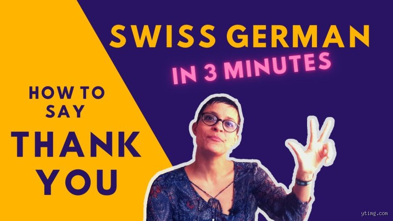 Wie sagt man Danke in der Schweiz?