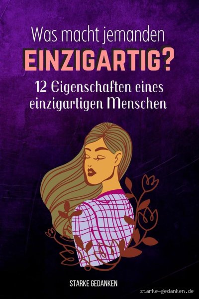 Wie sagt man noch einzigartig? Die feinen Nuancen für wirklich unverwechselbare Beschreibungen