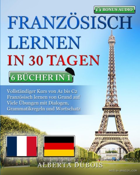 Wie schwer ist es als Deutscher Französisch zu lernen?