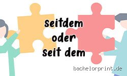 "Seitdem" richtig verwenden: So klappt's garantiert!