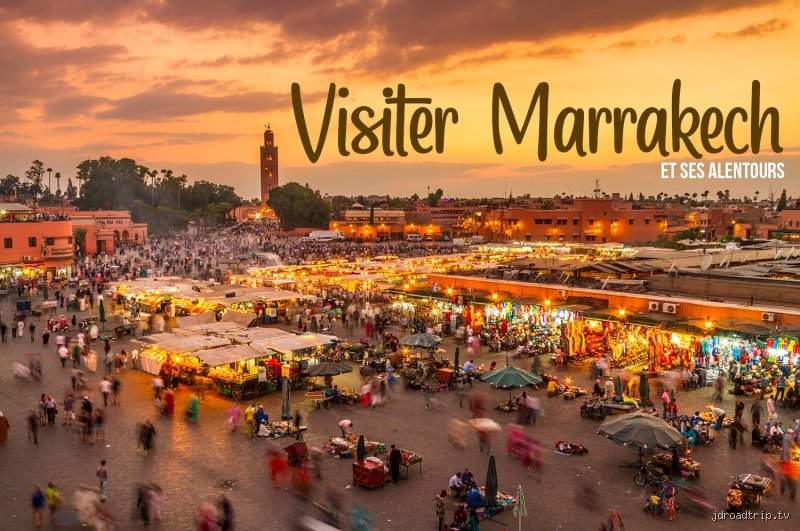 Est-ce prudent de partir à Marrakech aujourd'hui pour des vacances sereines ?