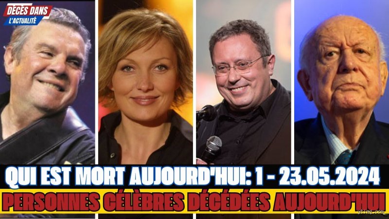 Quelle personnalité vient de décéder ?