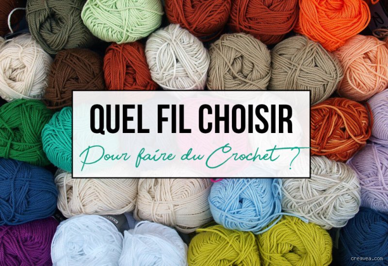 Quel type de laine pour crochet ?