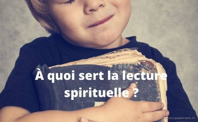 C'est quoi une lecture spirituelle ?