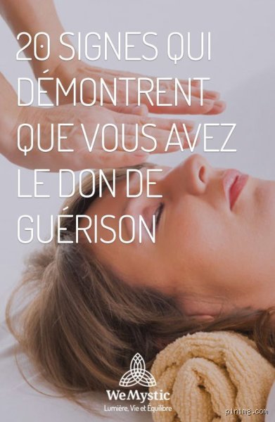 Comment savoir si vous avez le don de guérison : les signes physiques et intuitifs qui ne trompent pas