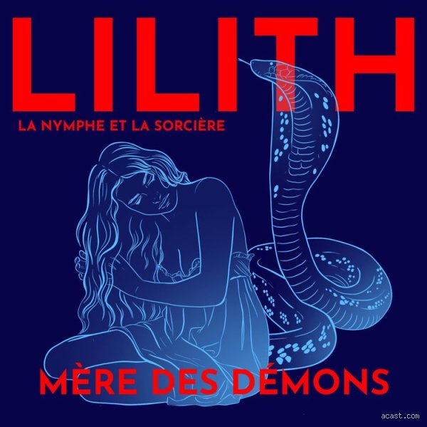 Qui est la mère de tous les démons ? Enquête sur Lilith et les origines occultes de la figure démoniaque originelle