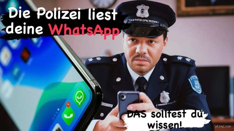 Kann die Polizei meinen WhatsApp Chat lesen? Die juristische Wahrheit hinter der Verschlüsselung