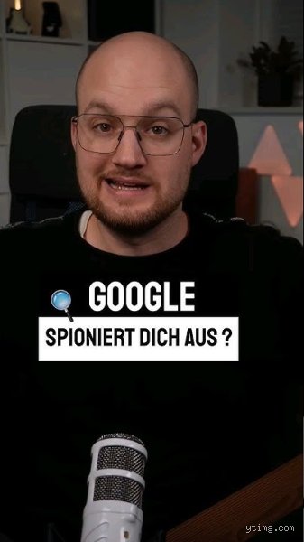 Warum spioniert mich Google aus?