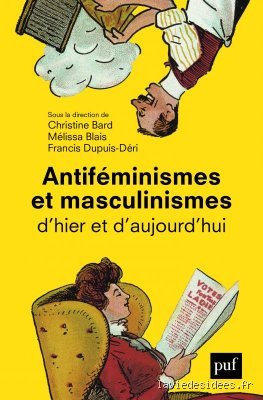 Quel est le mouvement qui s'oppose au féminisme ? Enquête sur la nébuleuse de l'antiféminisme et du masculinisme contemporain