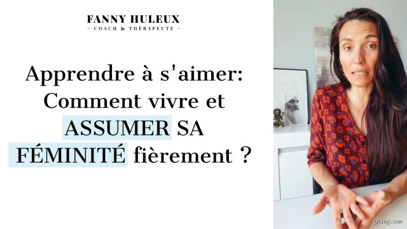 Comment assumer sa féminité ? Le guide pour une réconciliation identitaire