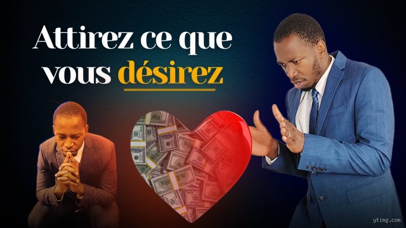 Comment attirer tout ce que tu désires : Le guide (vraiment) honnête