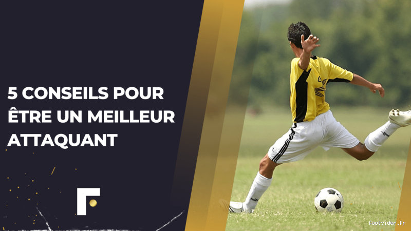 Comment faire pour devenir meilleur au football ? Les clés de la réussite
