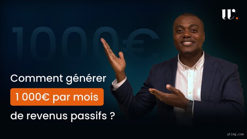 Comment générer passivement 1000 € ?