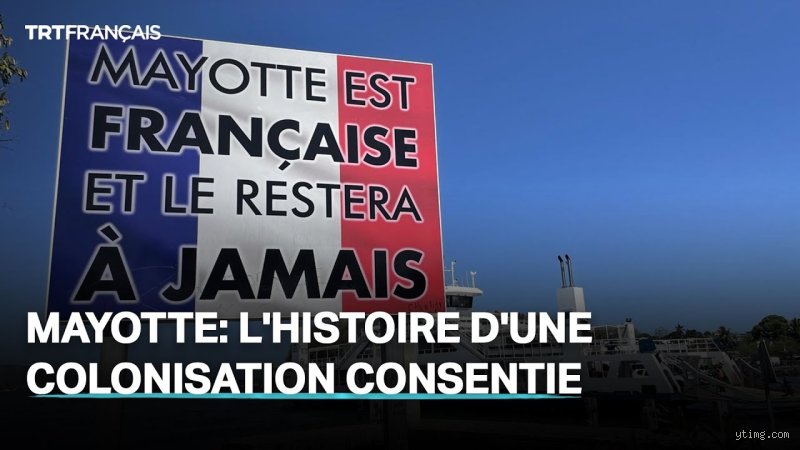 Pourquoi la France possède-t-elle encore Mayotte ? Radiographie d'une anomalie géopolitique devenue département français