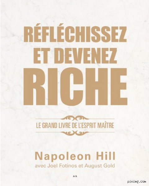 Pourquoi lire Réfléchissez et devenez riche ? Le socle intemporel de la mentalité du succès